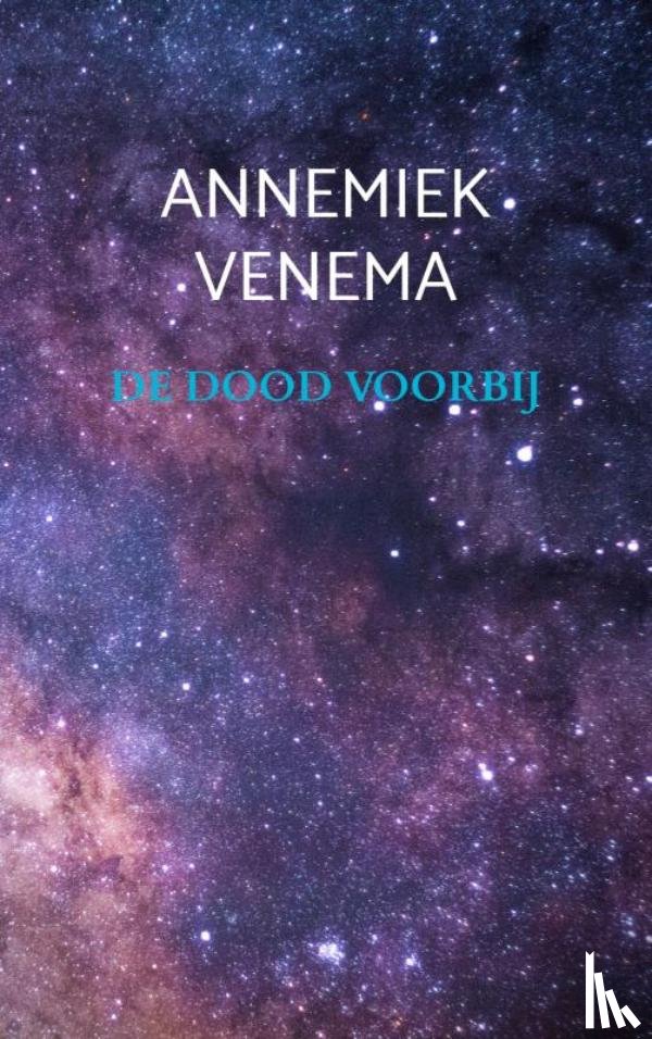 Venema, Annemiek - De dood voorbij