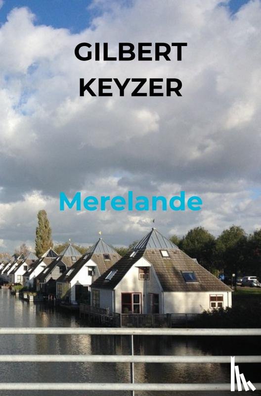 Keyzer, Gilbert - Merelande