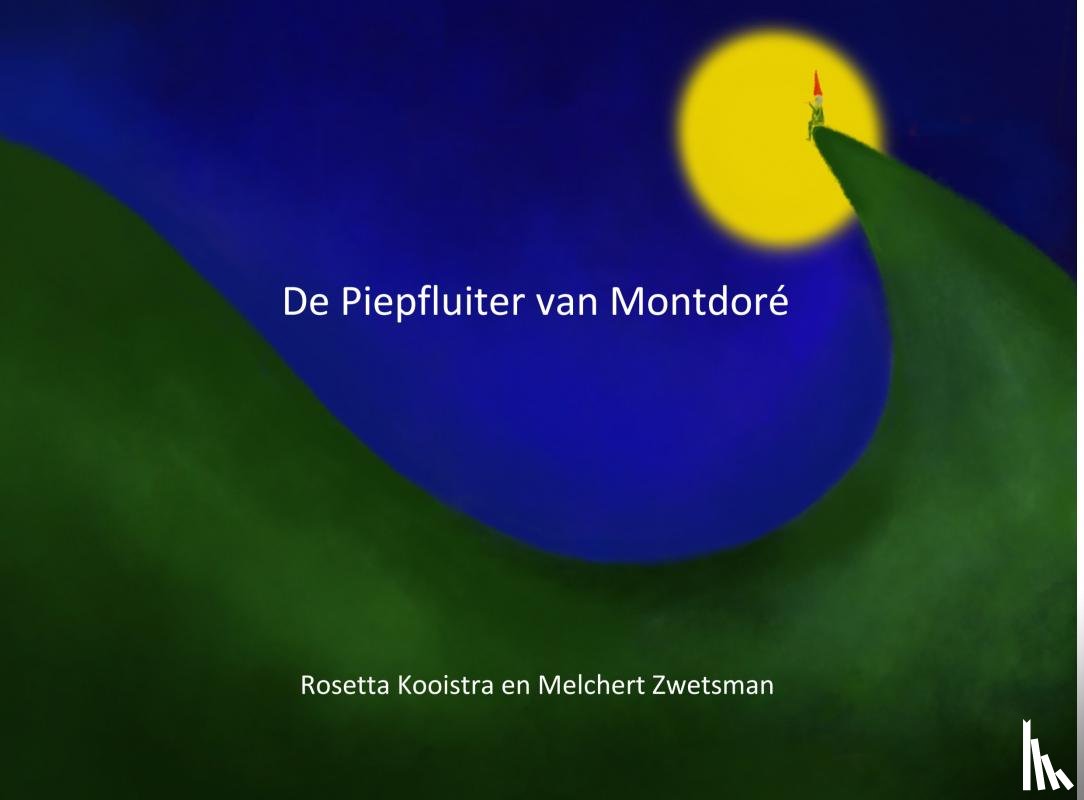 Kooistra, Rosetta - De piepfluiter van Montdoré