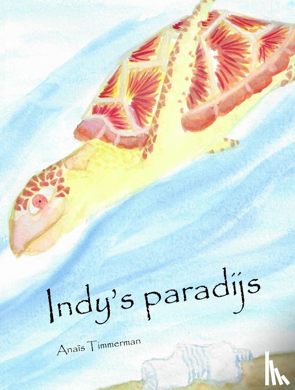 Timmerman, Anaïs - Indy's paradijs