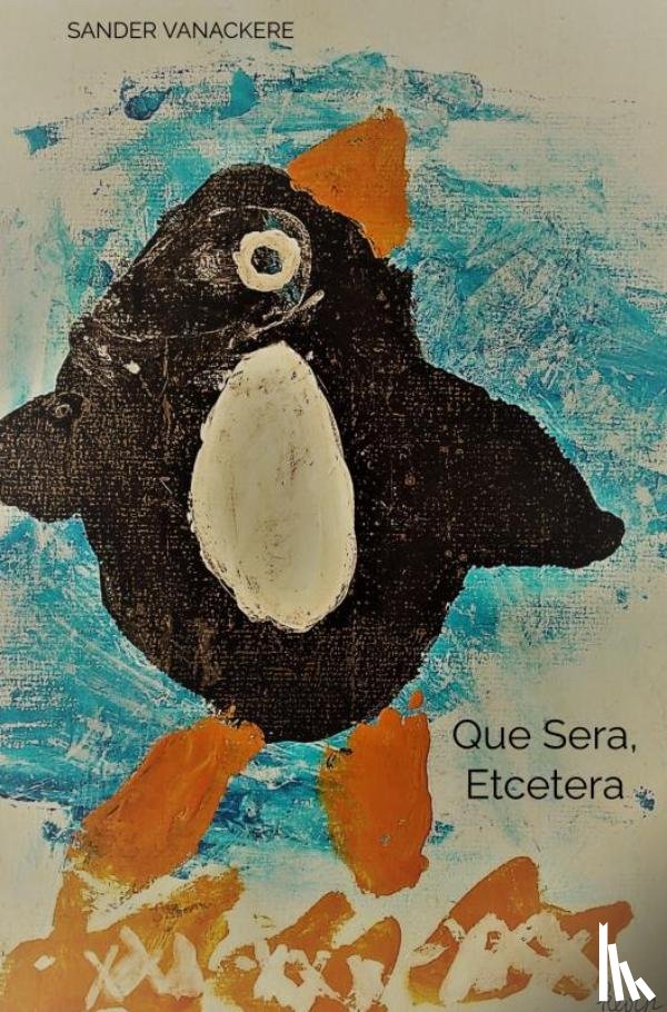 Vanackere, Sander - Que Sera, Etcetera