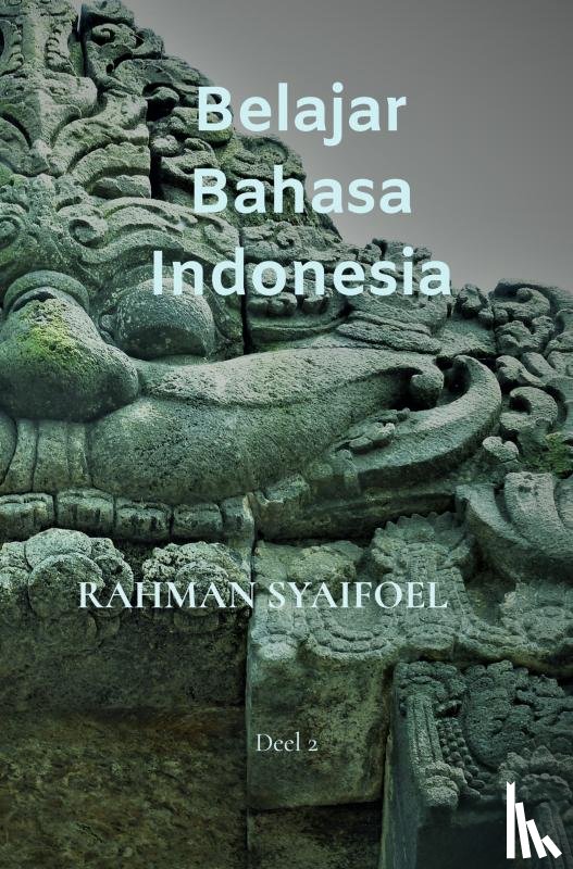 Syaifoel, Rahman - Belajar Bahasa Indonesia
