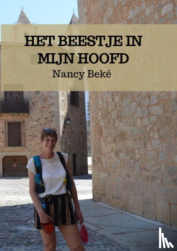 Beké, Nancy - Het beestje in mijn hoofd