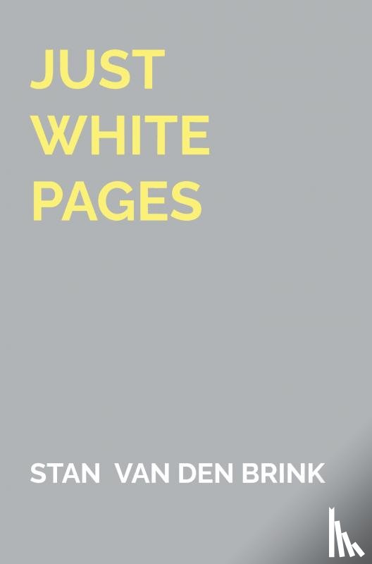 van den Brink, Stan - Just white pages