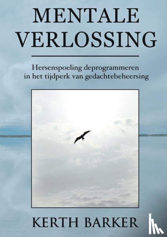 Barker, Kerth - Mentale verlossing