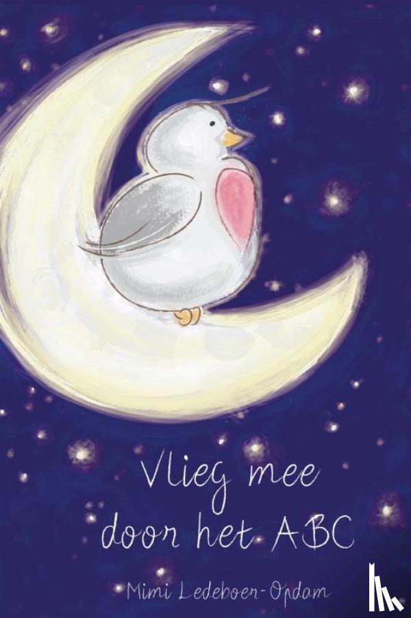 Ledeboer-Opdam, Mimi - Vlieg mee door het ABC