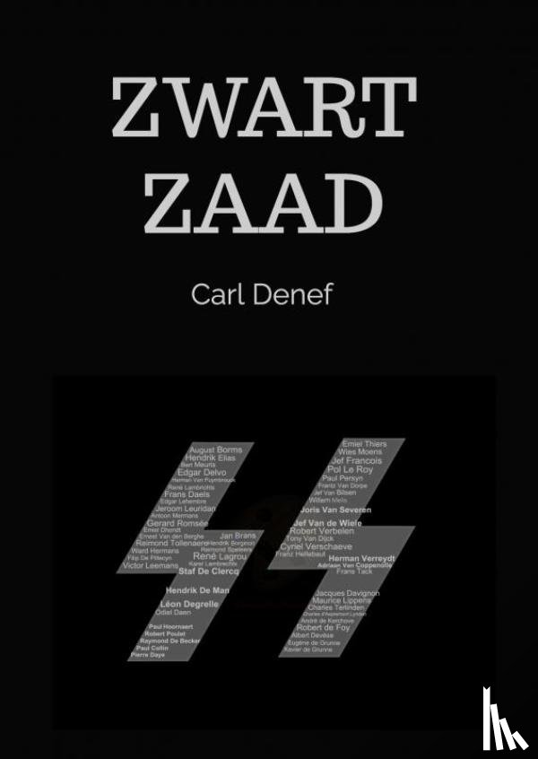 Denef, Carl - Zwart Zaad