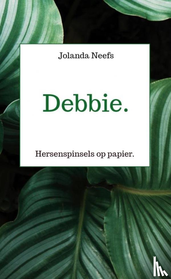 Neefs, Jolanda - Debbie.