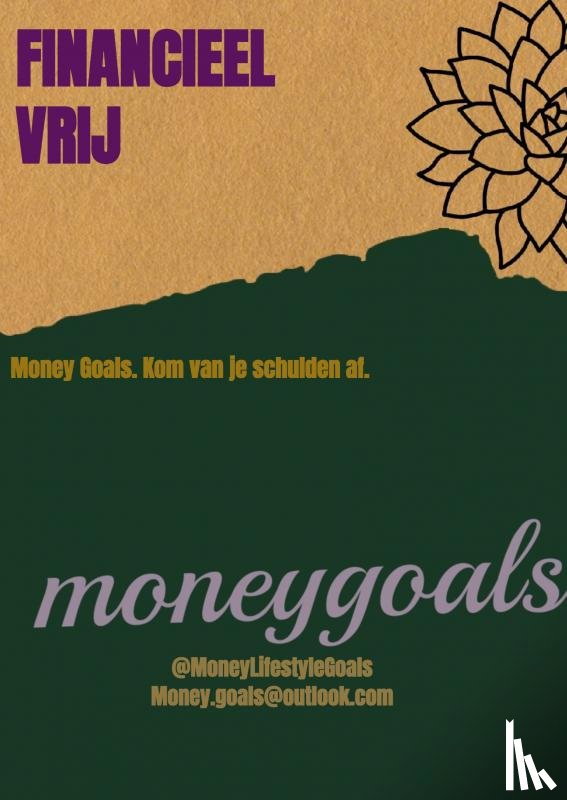 Goals, Money - financieel vrij
