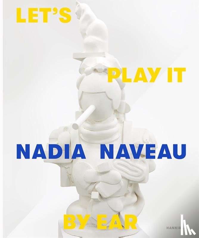  - Nadia Naveau – Let's Play It By Ear