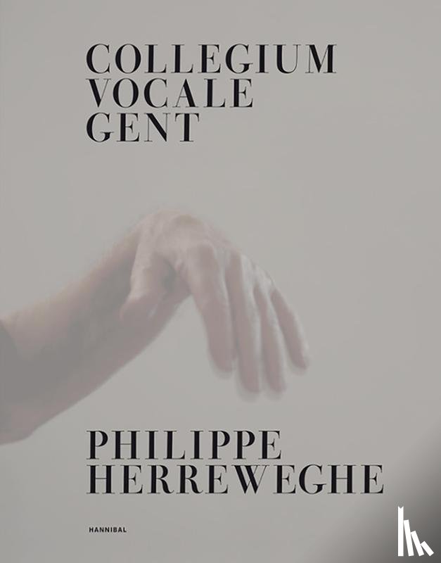 Herreweghe, Philippe - Collegium Vocale Gent