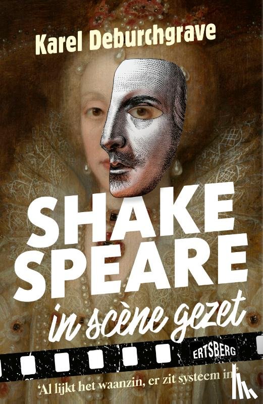 Deburchgrave, Karel - Shakespeare in scène gezet