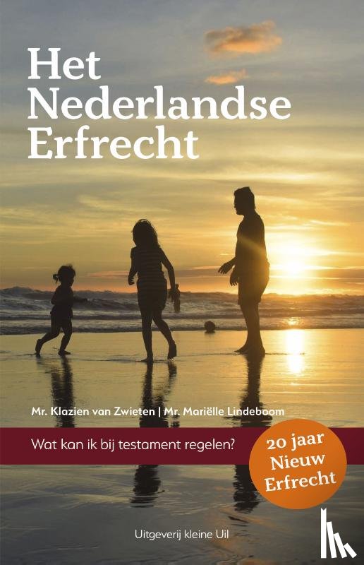 Zwieten, Klazien van, Lindeboom, Mariëlle - Het Nederlandse Erfrecht