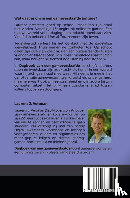 Veltman, Laurens J. - Dagboek van een gameverslaafde