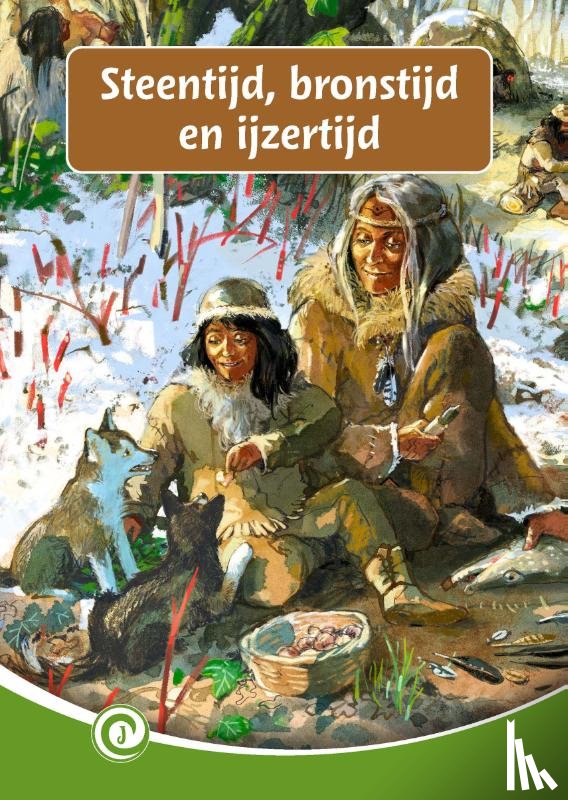 Doornenbal, Diana - Steentijd, bronstijd en ijzertijd