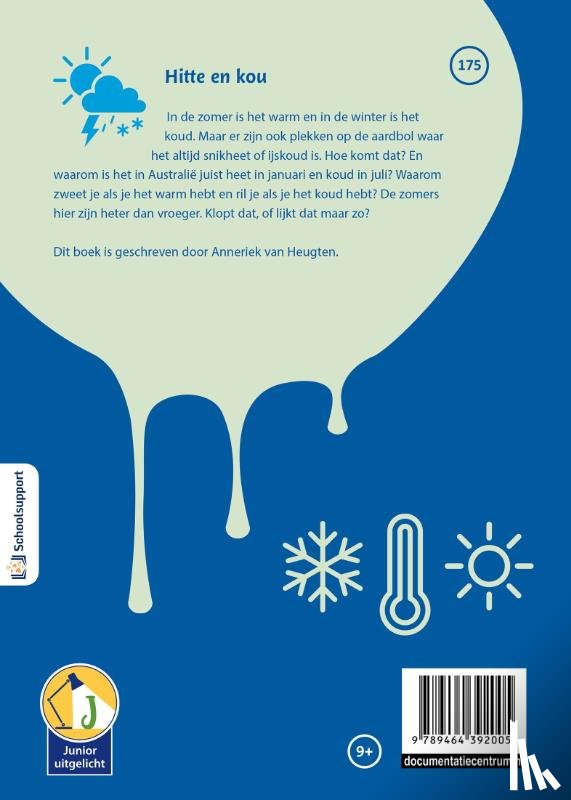 Heugten, Anneriek van - Hitte en kou