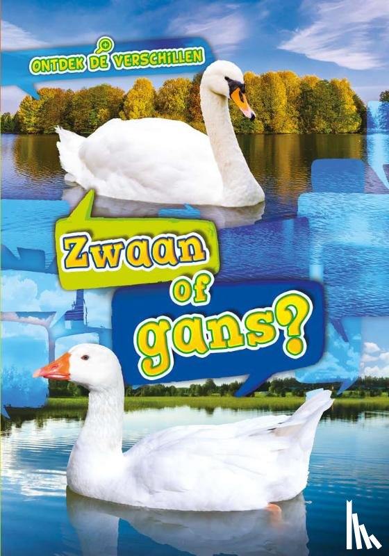 Chang, Kirsten - Zwaan of gans?