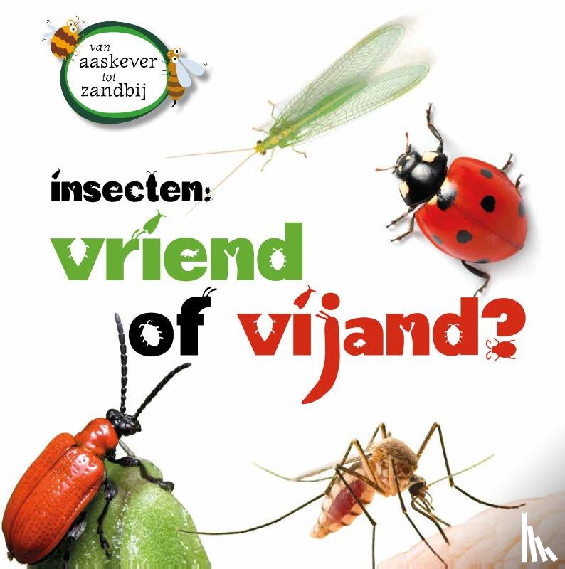 Ridley, Sarah - Insecten als vriend of vijand