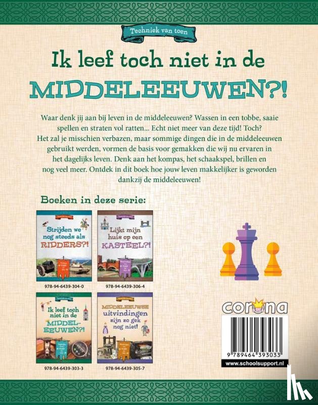 Peterson, Megan - Ik leef toch niet in de Middeleeuwen?!