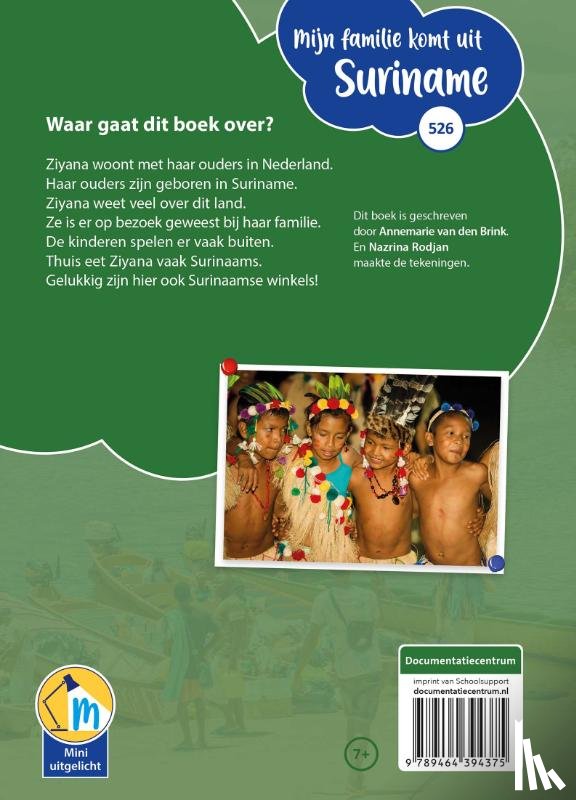 Brink, Annemarie van den - Mijn familie komt uit Suriname