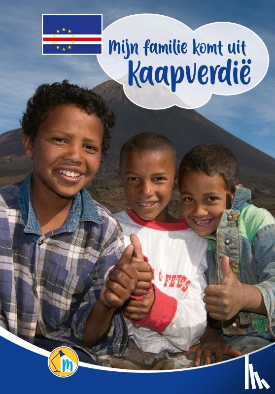 Verhelst, Marlies - Mijn familie komt uit Kaapverdië