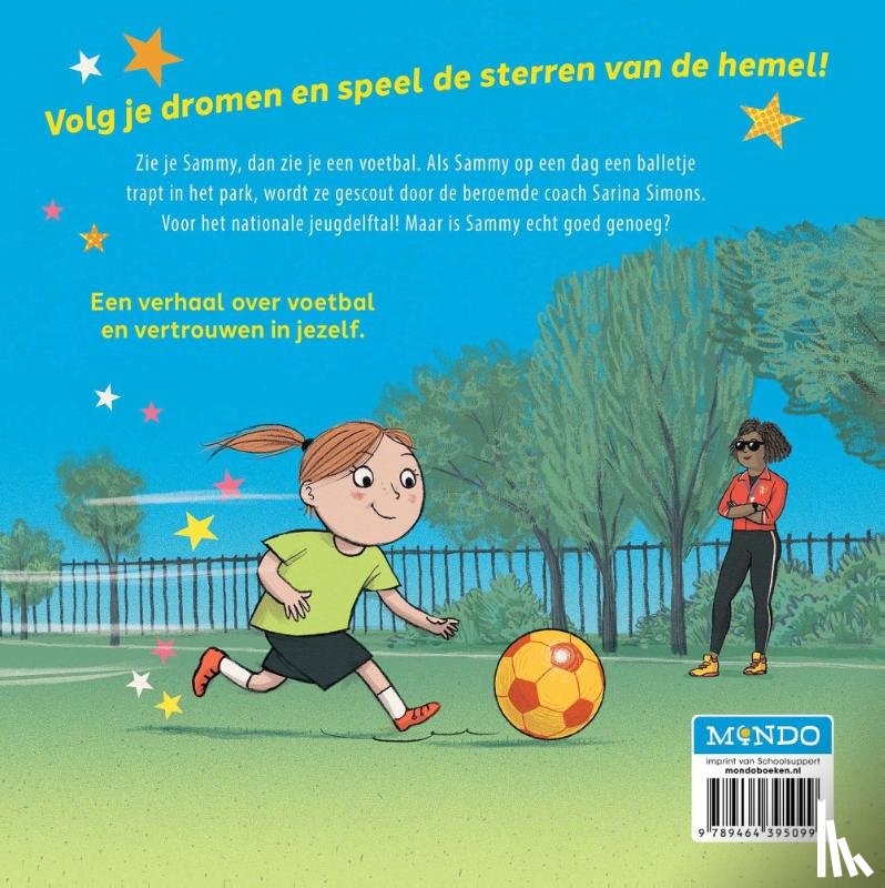Emmet, Catherine, Berger, Joe - Sammy wordt gescout!