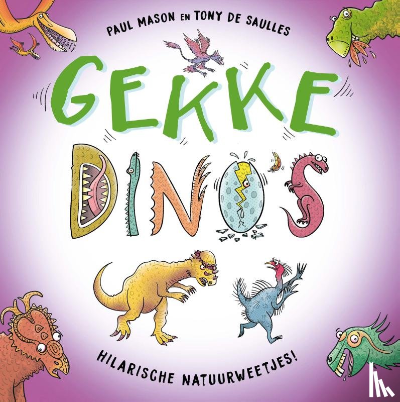 Mason, Paul - Gekke dino’s