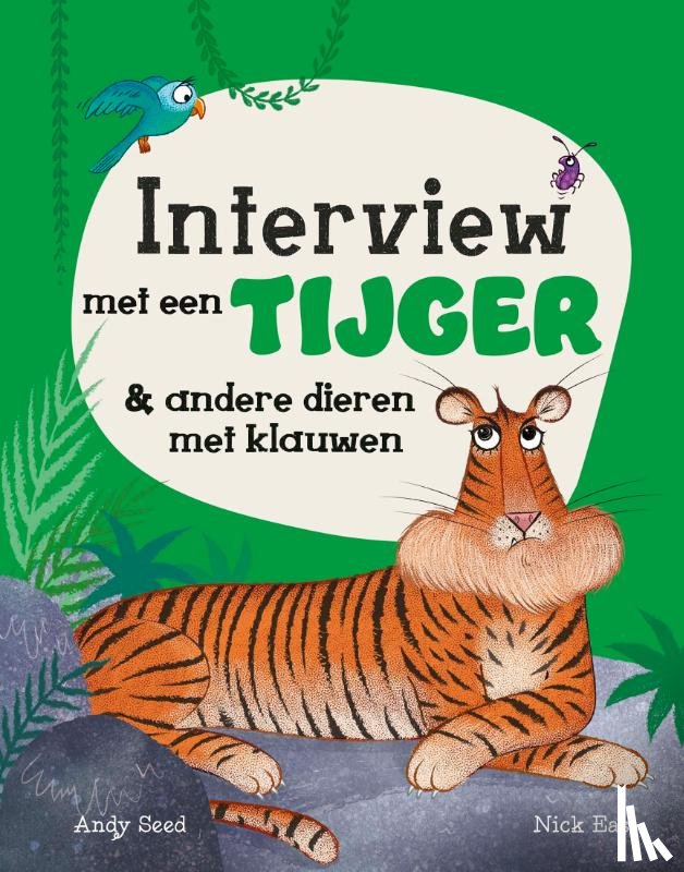 Seed, Andy, East, Nick - Interview met een tijger & andere dieren met klauwen