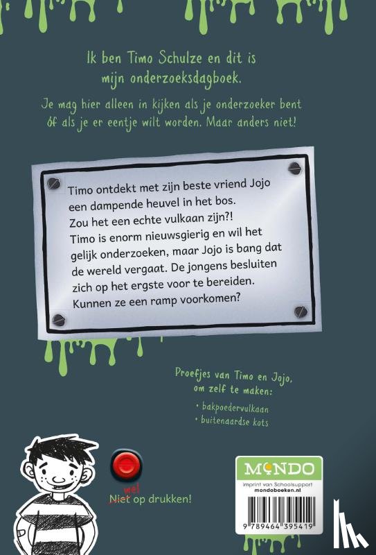 Naumann, Kati, Jones, Josy - Druk niet op de rode knop anders barst de vulkaan uit