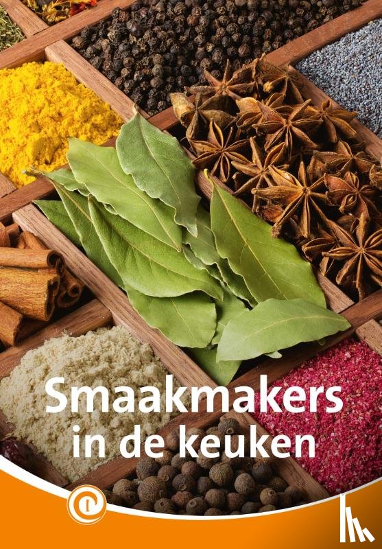 Zijl, Moniek van - Smaakmakers in de keuken
