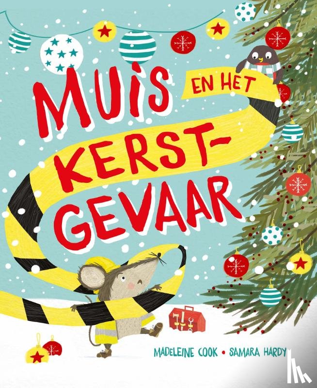 Cook, Madeleine - Muis en het Kerstgevaar