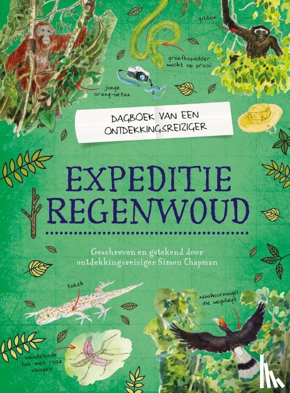 Chapman, Simon - Expeditie regenwoud