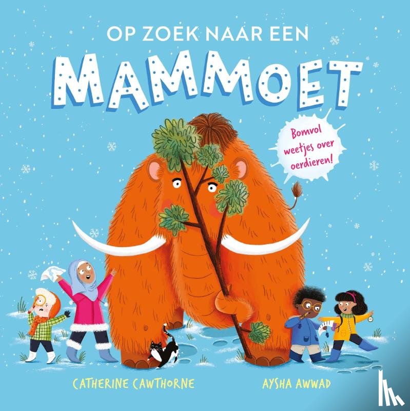 Cawthorne, Catherine - Op zoek naar een mammoet