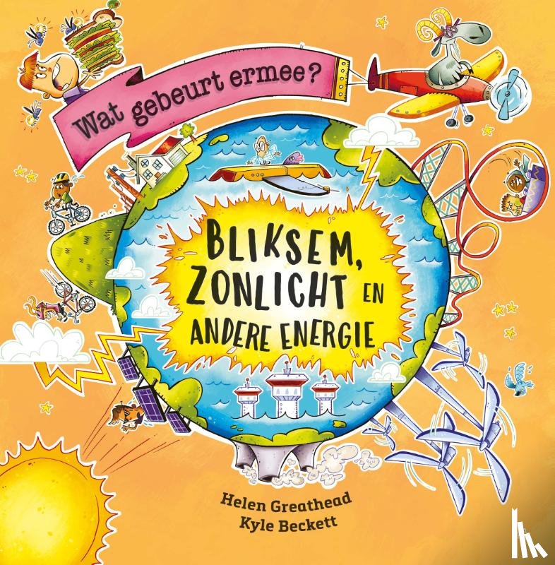 Greathead, Helen - Bliksem, zonlicht en andere energie