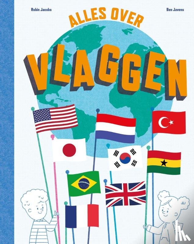 Jacobs, Robin - Alles over vlaggen
