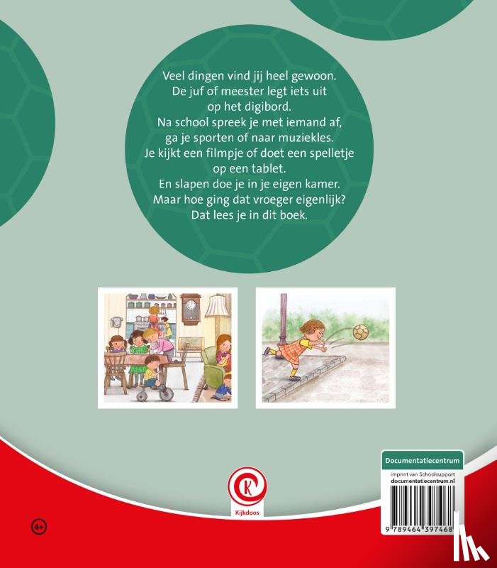 Dam, Minke van - Hoe ging dat vroeger?