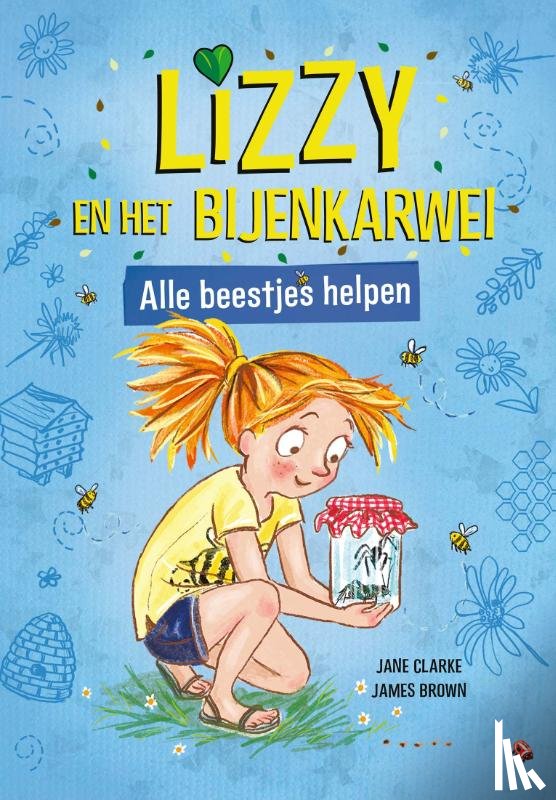 Clarke, Jane -  Lizzy en het bijenkarwei