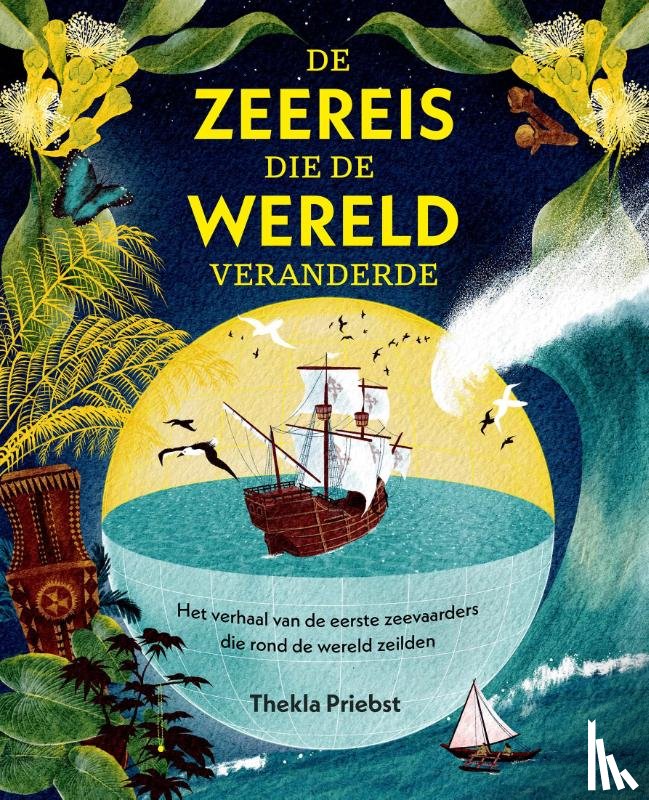 Priebst, Thekla - De zeereis die de wereld veranderde