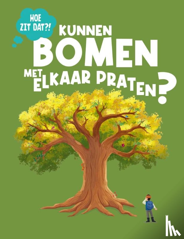 Jeffery, Eliza - Kunnen bomen met elkaar praten?