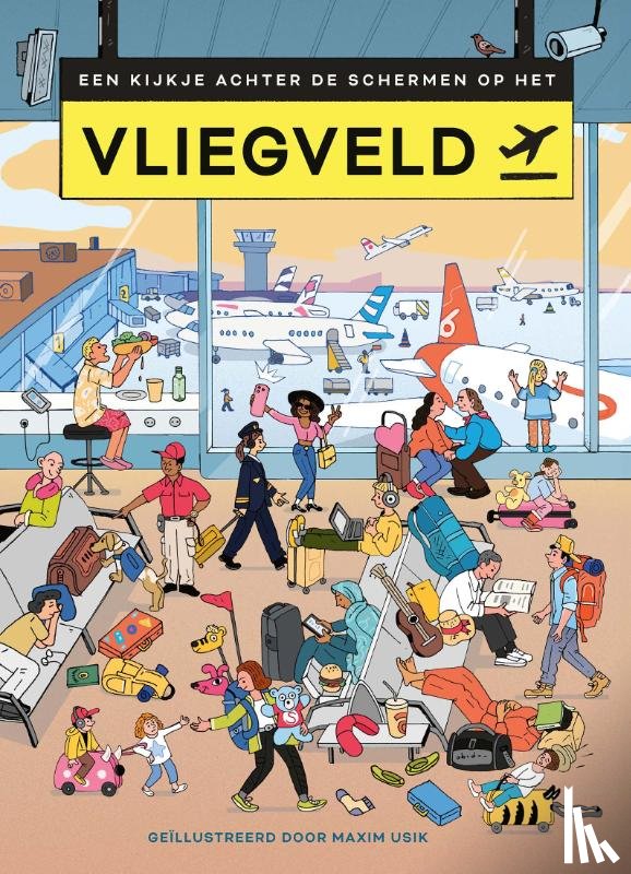 Hardisty, Laurence - Een kijkje achter de schermen op het vliegveld