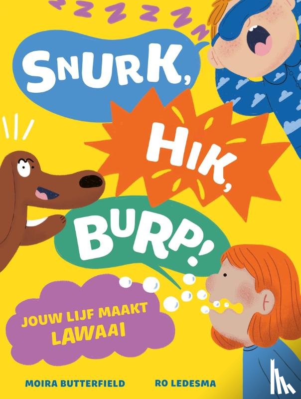 Butterfield, Moira - Snurk, hik, burp!