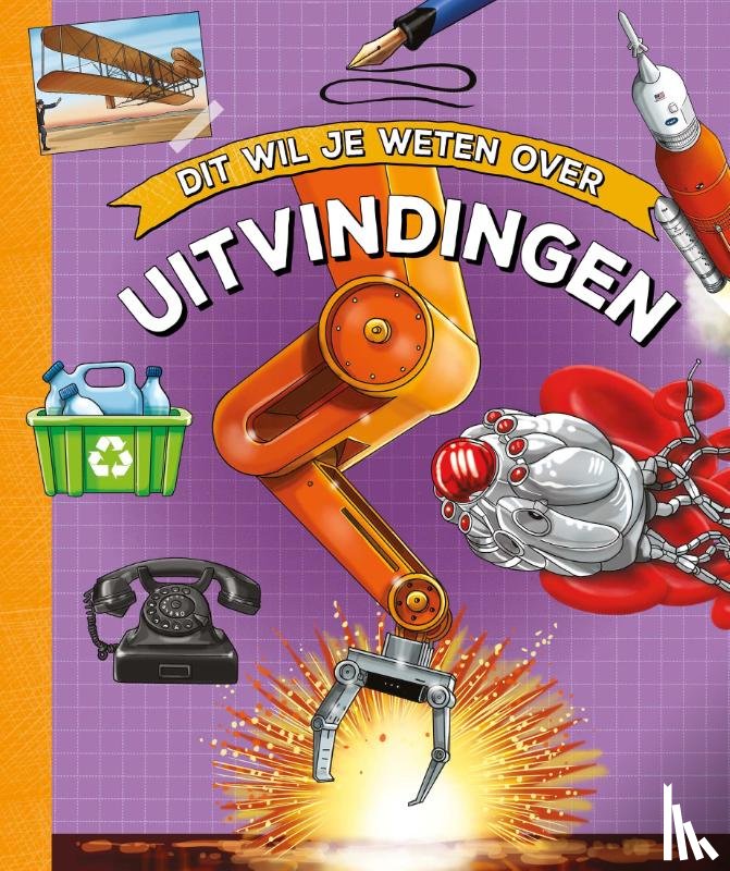 Colson, Rob - Dit wil je weten over uitvindingen