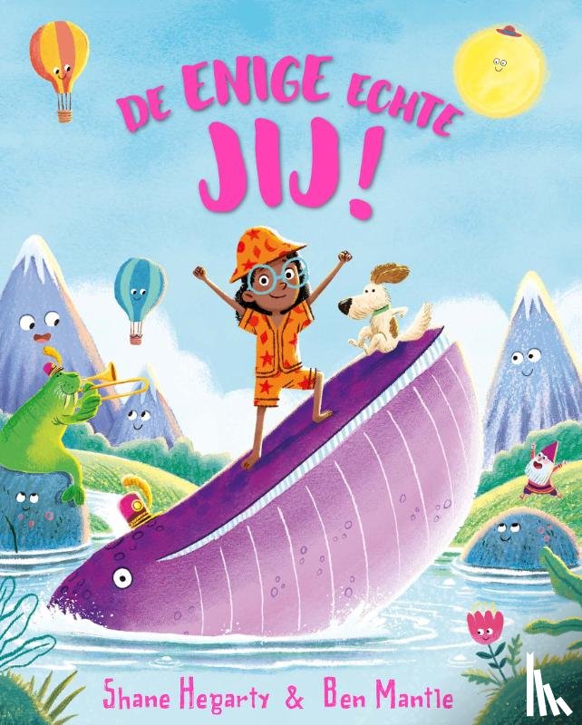 Hegarty, Shane - De enige echte JIJ!