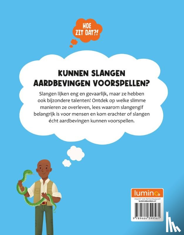 Jeffery, Eliza - Kunnen slangen aardbevingen voorspellen?