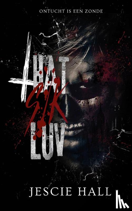 Hall, Jescie - That SIK luv