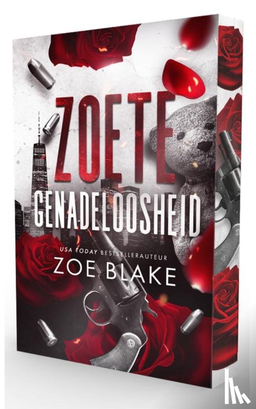 Blake, Zoe - Zoete genadeloosheid