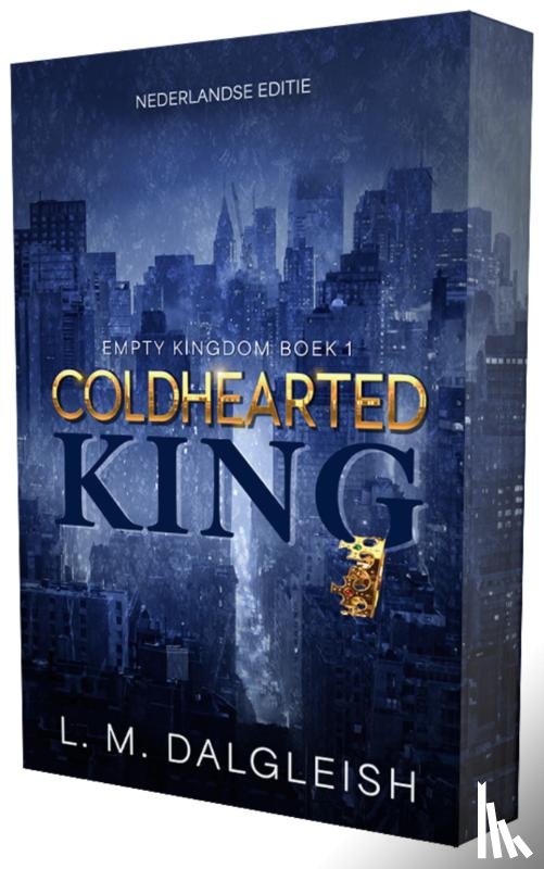 Dalgleish, L.M. - Coldhearted king