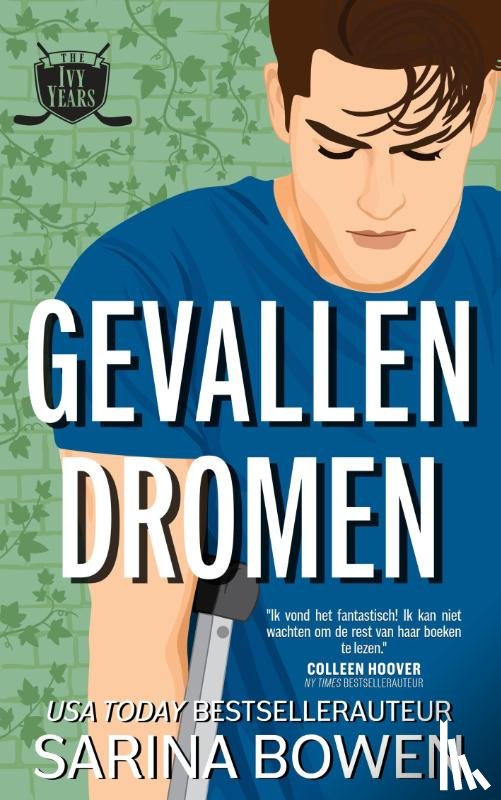 Bowen, Sarina - Gevallen dromen