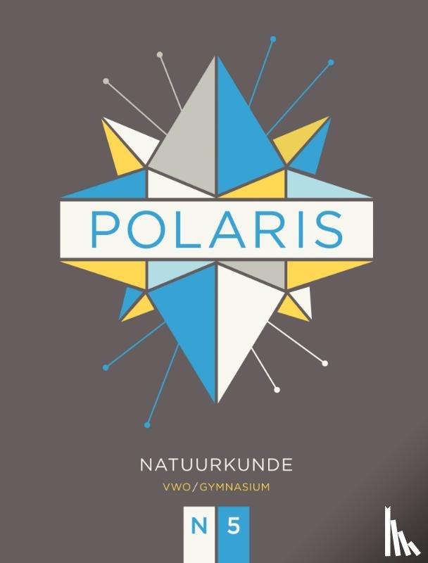  - POLARIS natuurkunde leerboek vwo/gymnasium 5