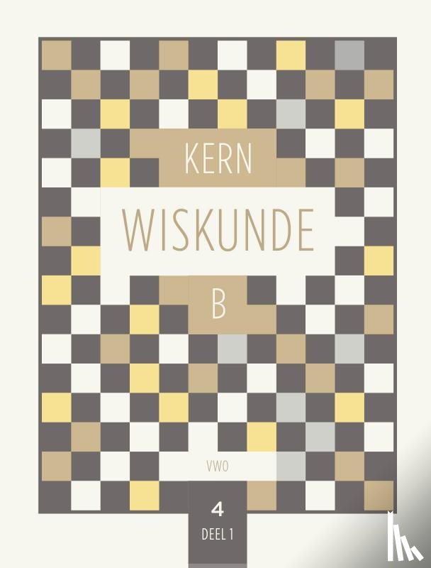  - KERN Wiskunde leerboek vwo 4 wiskunde B deel 1